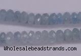 CAQ139 15.5 inches 5*8mm faceted rondelle natural aquamarine beads