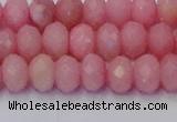 CRB1849 15.5 inches 5*8mm faceted rondelle pink opal beads