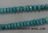 CWB441 15.5 inches 4*6mm faceted rondelle howlite turquoise beads